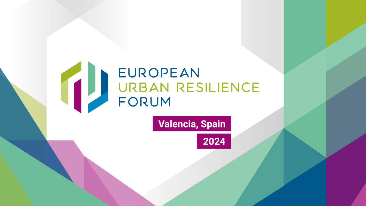 26-28 June 2024 – European Urban Resilience Forum EURESFO
